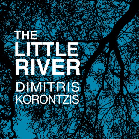 The Little River | Boomplay Music