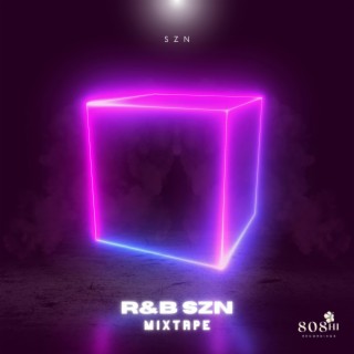 R&B SZN Mixtape