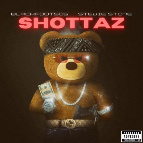 Shottaz ft. Stevie Stone