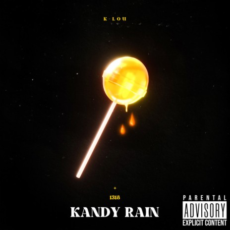 KANDY RAIN | Boomplay Music