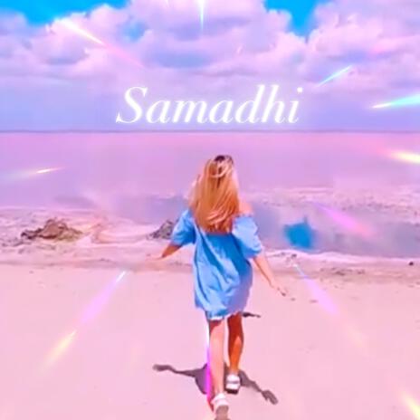 Samadhi | Boomplay Music