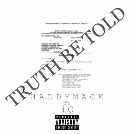 TRUTH BE TOLD ft. iQ | Boomplay Music