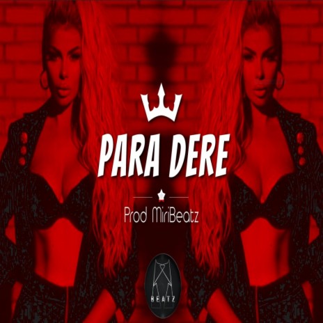 PARA DERE | Boomplay Music