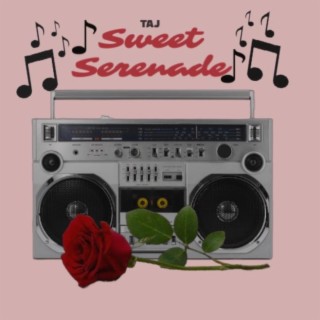 Sweet Serenade lyrics | Boomplay Music
