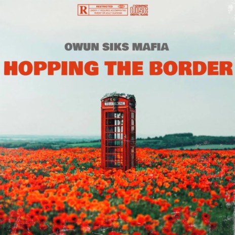 Hopping The Border | Boomplay Music