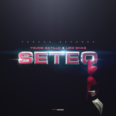 Seteo ft. Liro Shaq | Boomplay Music