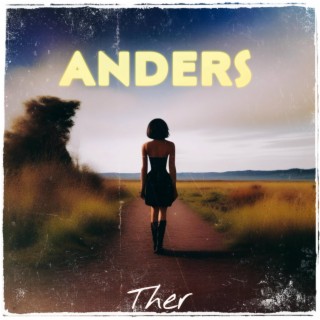 Anders lyrics | Boomplay Music