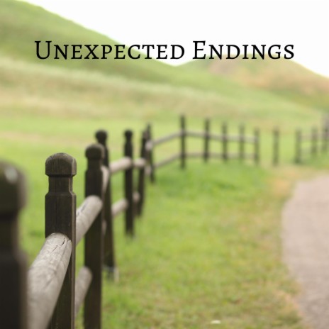 Unexpected Endings