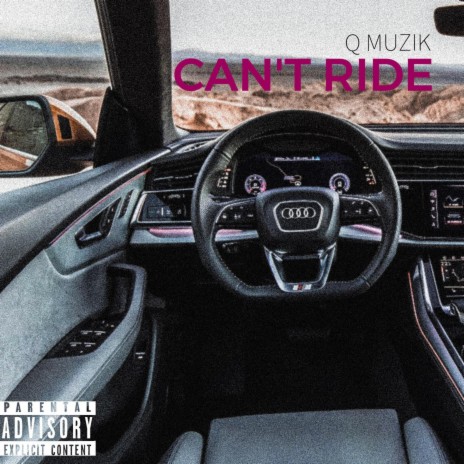 Can't Ride | Boomplay Music