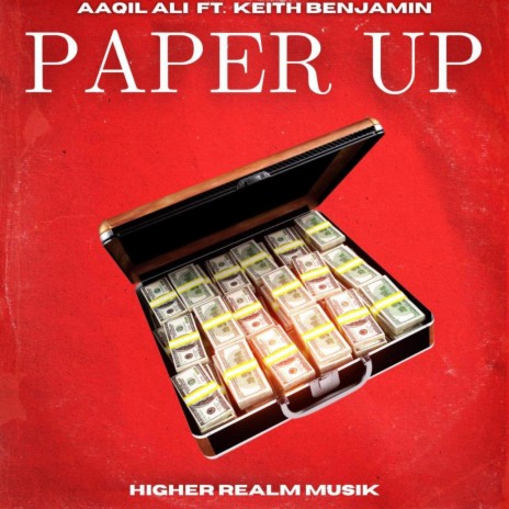 Paper up ft. Keith Benjamin & Spunkbigga | Boomplay Music