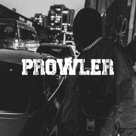 Prowler | Boomplay Music