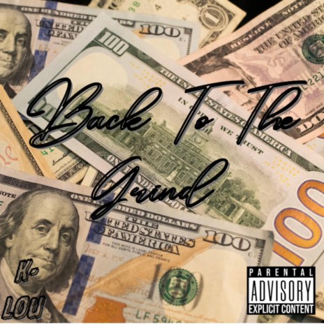 BACK TO THE GRIND | Boomplay Music