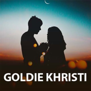 It is Goldie Khristi