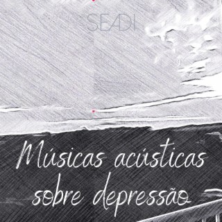 Músicas acústicas sobre depressão (Live from studio)