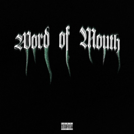 Word of Mouth