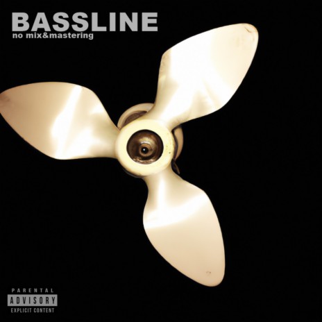 BASSLINE (nomix) | Boomplay Music
