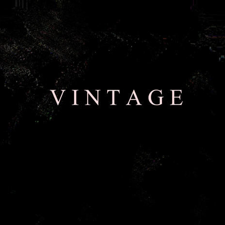 Vintage | Boomplay Music