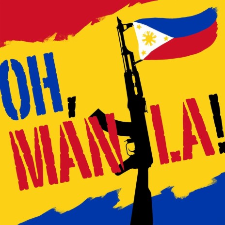 Oh, Manila! | Boomplay Music