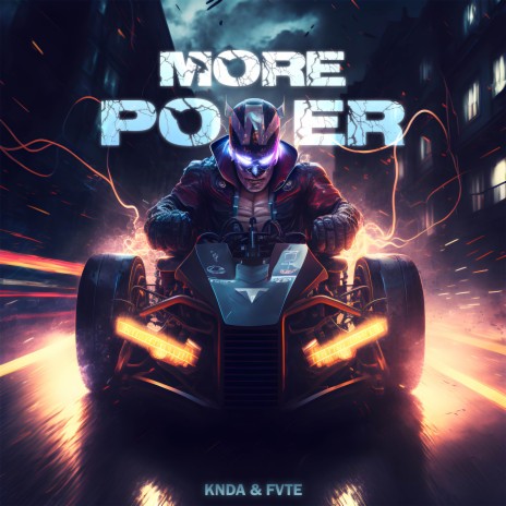 More Power ft. FVTE | Boomplay Music