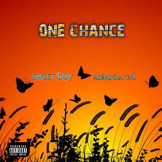 One chance