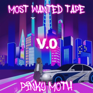 Most Wanted Tape V.0.