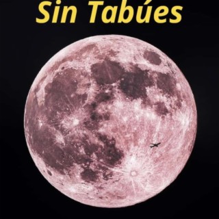 Sin tabúes lyrics | Boomplay Music