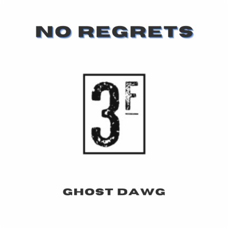 No Regrets | Boomplay Music