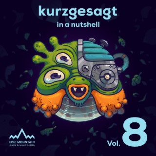 Kurzgesagt, Vol. 8 (Original Motion Picture Soundtrack)