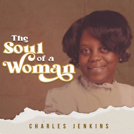 The Soul Of A Woman | Boomplay Music