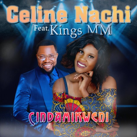 Cindamikweni ft. Kings MM | Boomplay Music