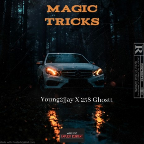Magic Tricks ft. 258 Ghostt | Boomplay Music