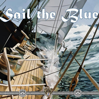 Sail the Blue