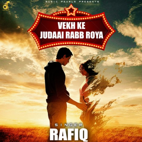 Vekh Ke Judaai Rabb Roya | Boomplay Music