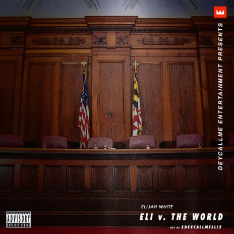 Eli v. The World (Radio Edit) | Boomplay Music