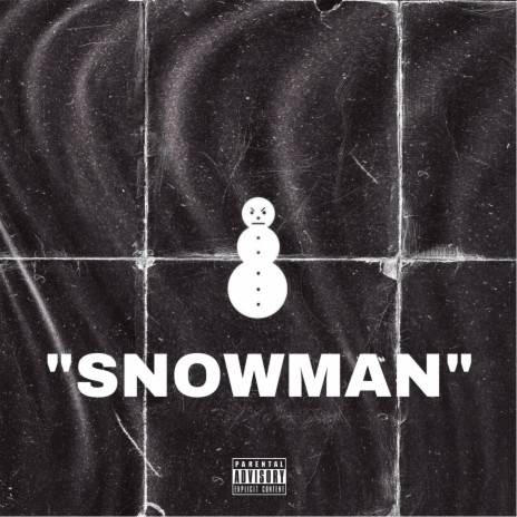 Snowman ft. 730ko
