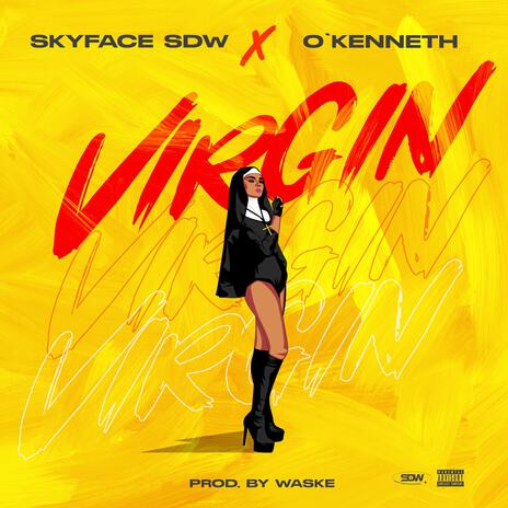 Virgin ft. O'Kenneth | Boomplay Music