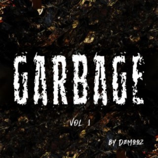Garbage, Vol. 1
