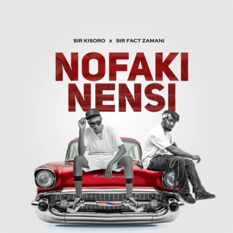 NOFAKI NENSI ft. Fact Zamani | Boomplay Music