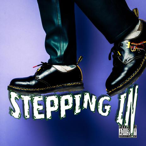 Stepping in | Boomplay Music