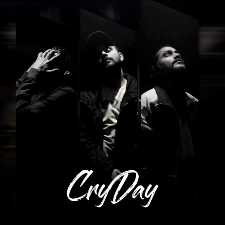 Cryday ft. Haris Saif & Arham Lucky | Boomplay Music