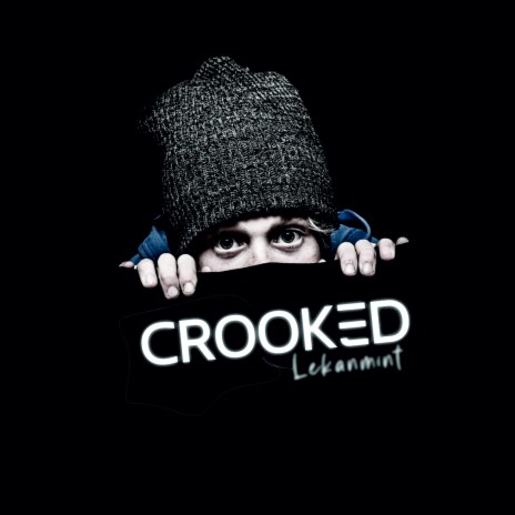 Crooked | Boomplay Music
