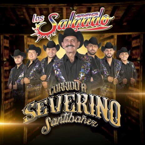 Corrido a Severino Santibañez | Boomplay Music