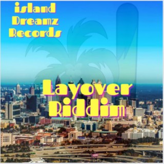 Layover Riddim (Dancehall / Reggae Instrumental)