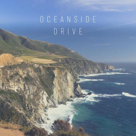 Oceanside Drive | Boomplay Music