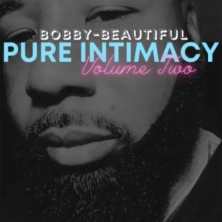 Pure Intimacy, Vol. Two