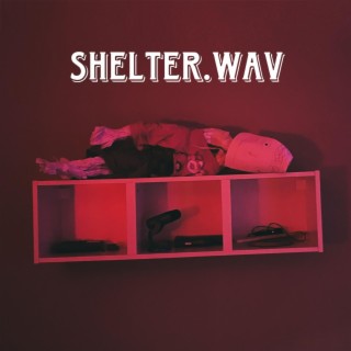 shelter. WAV