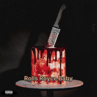 Rolls Royce Baby lyrics | Boomplay Music
