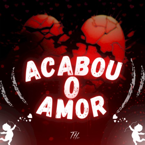 ACABOU O AMOR - RJ (REMIX) ft. Sheik Martins & DJ JHON PROD | Boomplay Music