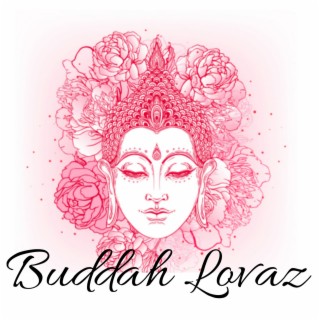 Buddah Lovaz