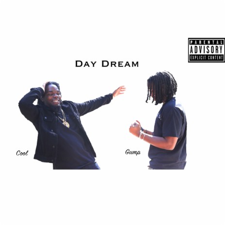 Day Dream ft. Gump